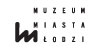 Muzeum Miasta Łodzi